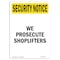 Signmission OSHA Security Sign, 18" Height, Rigid Plastic, We Prosecute Shoplifters, Portrait OS-SN-P-1218-V-11779 - alternate 1